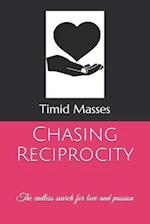Chasing Reciprocity