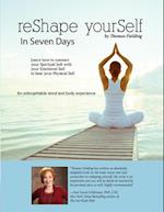 Reshape Yourself in Seven Days