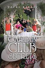 Garden Club Secrets