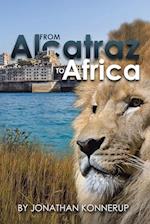 From Alcatraz To Africa