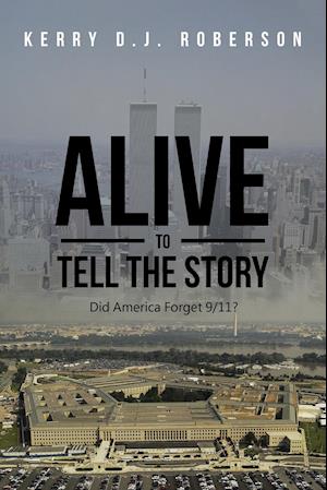 Alive to Tell the Story