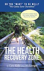 The Health Recovery Zone