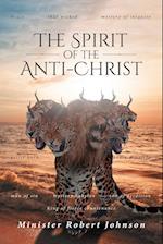 THE  SPIRIT OF THE ANTI-CHRIST