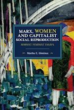 Marx, Women, and Capitalist Social Reproduction