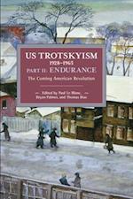 US Trotskyism 1928-1965 Part II: Endurance