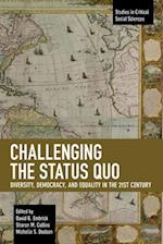 Challenging the Status Quo