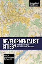 Developmentalist Cities?