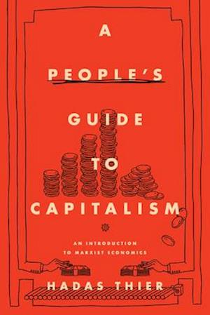 A A People's Guide to Capitalism