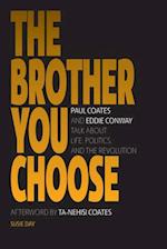 Brother You Choose