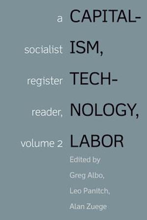 Capitalism, Technology, Labor