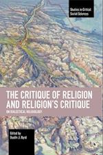 Critique of Religion and Religion's Critique: On Dialectical Religiology 
