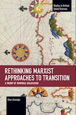 Rethinking Marxist Approaches to Transition