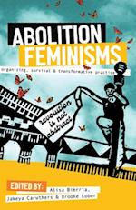 Abolition Feminisms