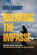 Breaking the Impasse