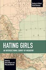 Hating Girls: An Intersectional Survey of Misogyny 