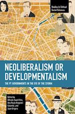 Neoliberalism or Developmentalism