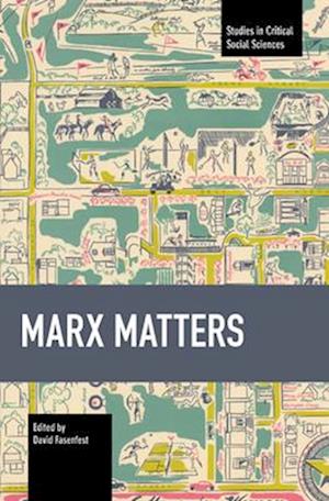 Marx Matters