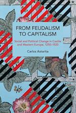 From Feudalism to Capitalism