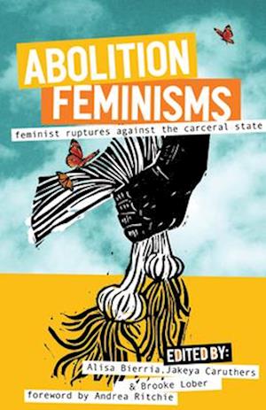 Abolition Feminisms Vol. II