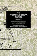 The Preobrazhensky Papers, Volume 2