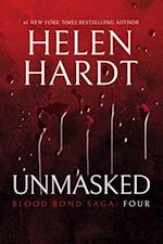 Unmasked: Blood Bond: Parts 10, 11 & 12 (Volume 4)