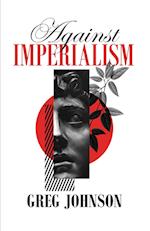 Against Imperialism