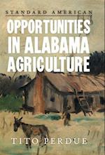 Opportunities in Alabama Agriculture 