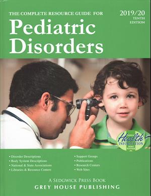 Complete Resource Guide for Pediatric Disorders, 2019/20