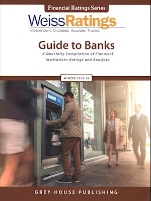 Weiss Ratings Guide to Banks, Winter 18/19