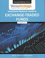 Weiss Ratings Investment Research Guide to Exchange-Traded Funds, Summer 2019
