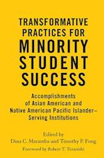 Transformative Practices for Minority Student Success