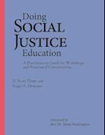 Doing Social Justice Education