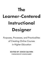 The Learner-Centered Instructional Designer