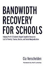 Bandwidth Recovery For Schools