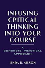 Infusing Critical Thinking Into Your Course