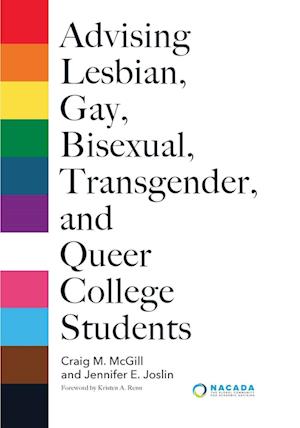 Advising Lesbian, Gay, Bisexual, Transgender, and Queer College Students