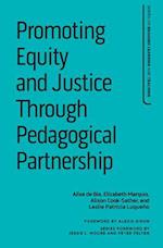 Promoting Equity and Justice Through Pedagogical Partnership