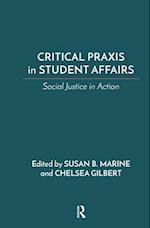 Critical Praxis in Student Affairs