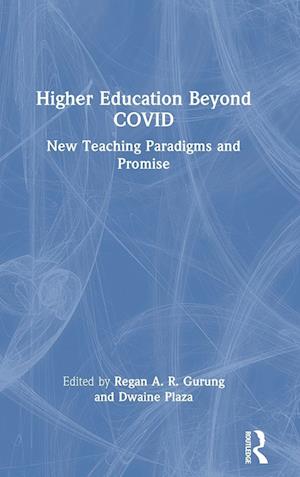 Higher Education Beyond COVID