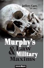Murphy's Law & Military Maxims 