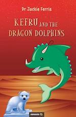 Kefru and the Dragon Dolphins 