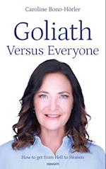 Goliath Versus Everyone