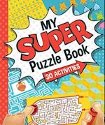 My Super Puzzle Book