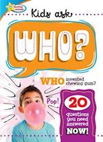 Active Minds Kids Ask WHO Invented Bubble Gum?
