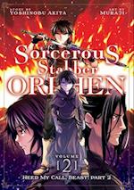 Sorcerous Stabber Orphen (Manga) Vol. 2: Heed My Call, Beast! Part 2