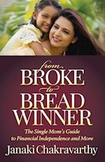 From Broke to Breadwinner