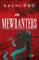 Mewranters: Attack of the Sea Monster