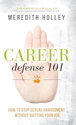 Career Defense 101