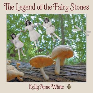 The Legend of the Fairy Stones