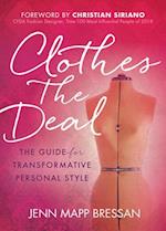 Clothes the Deal